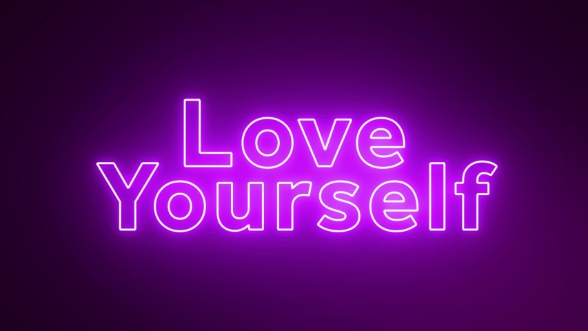 How to Love Yourself